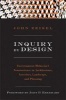 Inquiry by Design - Environment/Behavior/ Neuroscience in Architecture, Interiors, Landscape and Planning (Paperback, Revised) - John Zeisel Photo