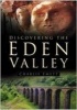 Discovering the Eden Valley - Hidden Places, Curiosities and Strange Events (Paperback) - Charlie Emett Photo