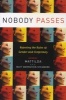 Nobody Passes - Rejecting the Rules of Gender and Conformity (Paperback) - Matthew Bernstein Sycamore Photo