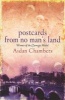 Postcards from No Man's Land (Paperback, Re-issue) - Aidan Chambers Photo