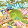 Tiny Bird (Paperback) - Iris Josiah Photo