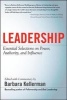 LEADERSHIP - Essential Selections on Power, Authority, and Influence (Hardcover) - Barbara Kellerman Photo