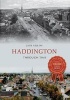 Haddington Through Time (Paperback) - Jack Gillon Photo