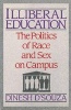 Illibereal Education: The Politics of Race and Sex on Campus (Paperback) - Dinesh DSouza Photo