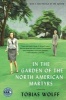 In the Garden of the North American Martyrs Deluxe Edition - Stories (Paperback) - Tobias Wolff Photo