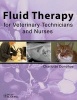 Fluid Therapy for Veterinary Technicians and Nurses (Paperback, New) - Charlotte Donohoe Photo