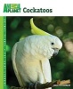 Cockatoos (Paperback) - Carol Frischmann Photo