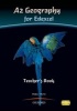 A2 Geography for Edexcel Teacher Book - Teacher's Book (Paperback) - Bob Digby Photo