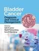 Bladder Cancer - Diagnosis and Clinical Management (Hardcover) - Seth P Lerner Photo