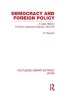 Democracy and Foreign Policy (Hardcover) - R Bassett Photo