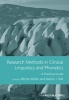 Research Methods in Clinical Linguistics and Phonetics - A Practical Guide (Paperback, New) - Nicole M uller Photo