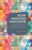 How Nations Innovate - The Political Economy of Technological Innovation in Affluent Capitalist Economies (Hardcover) - Jingjing Huo Photo