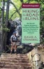 Hiking the Road to Ruins - Daytrips and Camping Adventures to Iron Mines, Old Military Sites, and Things Abandoned in the New York City Area...and Beyond (Paperback, 2nd Revised edition) - David A Steinberg Photo