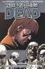 The Walking Dead, v. 6 - This Sorrowful Life (Paperback) - Charlie Adlard Photo