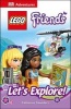 DK Adventures: Lego Friends: Let's Explore! (Hardcover) - Catherine Saunders Photo