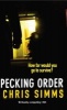 Pecking Order (Paperback, New ed) - Chris Simms Photo