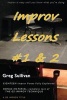 Improv Lessons #1 & 2 (Paperback) - Greg Sullivan Photo