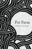 Pot Farm (Paperback) - Matthew Gavin Frank Photo