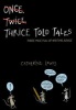 Thrice Told Tales (Hardcover) - Catherine Lewis Photo