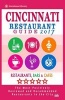 Cincinnati Restaurant Guide 2017 - Best Rated Restaurants in Cincinnati, Ohio - 500 Restaurants, Bars and Cafes Recommended for Visitors, 2017 (Paperback) - Paul T Taylor Photo