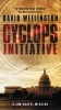 The Cyclops Initiative (Paperback) - David Wellington Photo