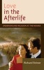 Love in the Afterlife - Underground Religion at the Movies (Hardcover) - Richard Striner Photo