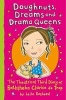 Doughnuts, Dreams and Drama Queens - The Theatrical Third Diary of Bathsheba Clarice De Trop! (Paperback) - Leila Rasheed Photo