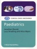 Pediatrics - Clinical Cases Uncovered (Paperback) - Jonathan J Round Photo