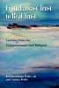 From Fantasy Trust to Real Trust - Learning from Our Disappointments and Betrayals (Paperback) - Krishnananda Trobe Photo