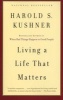 Living a Life That Matters (Paperback, New edition) - Harold S Kushner Photo