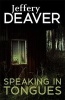 Speaking in Tongues (Paperback) - Jeffery Deaver Photo