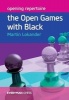 Opening Repertoire: The Open Games with Black (Paperback) - Martin Lokander Photo