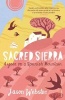 Sacred Sierra - A Year on a Spanish Mountain (Paperback) - Jason Webster Photo