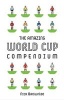 The Amazing World Cup Compendium (Hardcover) - Nick Brownlee Photo