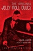 The Original Jelly Roll Blues - Jazz Motivations (Paperback, New edition) - William J Schafer Photo