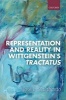 Representation and Reality in Wittgenstein's Tractatus (Hardcover) - Jose L Zalabardo Photo