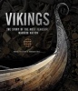 Vikings - Raids. Culture. Legacy (Hardcover) - Marjolein Stern Photo