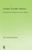 Gender Trouble Makers - Education and Empowerment in Nepal (Paperback) - Jennifer Rothchild Photo