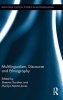 Multilingualism, Discourse, and Ethnography (Hardcover) - Marilyn Martin Jones Photo