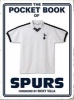 The Pocket Book of Spurs (Hardcover, 2nd edition) - Martin Cloake Photo