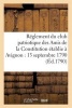 Reglement Du Club Patriotique Des Amis de La Constitution a Avignon Le 13 Septembre 1790 (French, Paperback) -  Photo