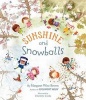 Sunshine and Snowballs (Hardcover) - Margaret Wise Brown Photo