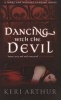 Dancing with the Devil (Paperback) - Keri Arthur Photo