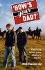 How's Your Dad? (Hardcover) - Mick Channon Photo