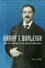 Harry T. Burleigh - From the Spiritual to the Harlem Renaissance (Hardcover) - Jean E Snyder Photo