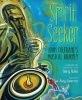 Spirit Seeker - John Coltrane's Musical Journey (Hardcover) - Gary Golio Photo