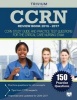 Ccrn Review Book 2016-2017 - Ccrn Study Guide and Practice Test Questions for the Critical Care Nursing Exam (Paperback) - Ccrn Exam Prep Team Photo