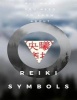 Reiki Symbols - What Was Hidden Is Brought Into Being, Bringing Light Onto the Earth (Paperback) - M E Moghazy Photo