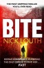 Bite - The Most Gripping Thriller You Will Ever Read (Paperback) - Nick Louth Photo