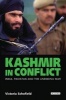 Kashmir in Conflict - India, Pakistan and the Unending War (Paperback, 3) - Victoria Schofield Photo